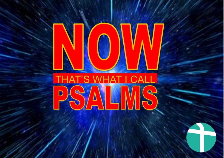 Now Thats What I Call Psalms s